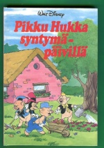 Pikku Hukka Syntymapaivilla Disney Walt Antikvariaatti Lukuhetki