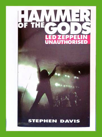 Hammer of the Gods - The Led Zeppelin Saga