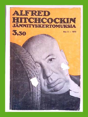 Alfred Hitchcockin jännityskertomuksia 3/73