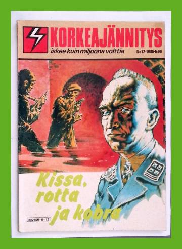 Korkeajännitys 12/85 - Kissa, rotta ja kobra - Useita tekijöitä |  Antikvariaatti Lukuhetki