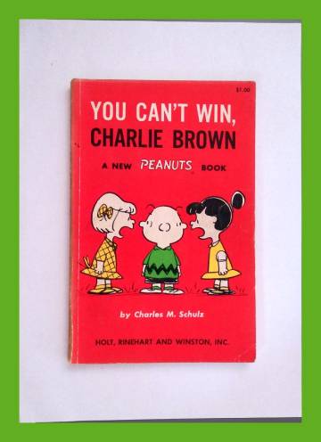 You can't win, Charlie Brown