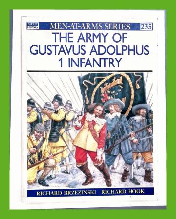 Men-at-Arms series 235 - The Army of Gustavus Adolphus 1: Infantry