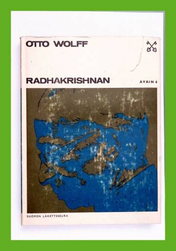 Radhakrishnan - Wolff Otto | Antikvariaatti Lukuhetki