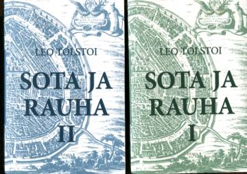 Sota Ja Rauha 1-2 - Tolstoi Leo | Antikvariaatti Lukuhetki