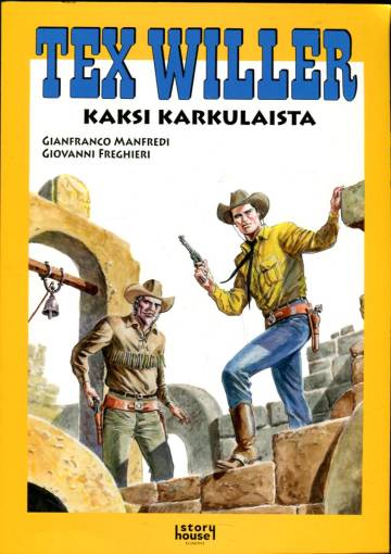 Tex Willer -suuralbumi 45: Kaksi karkulaista