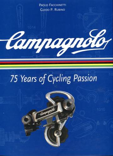 Campagnolo - 75 Years of Cycling Passion