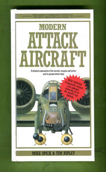 The New Illustrated Guide to Modern Attack Aircraft