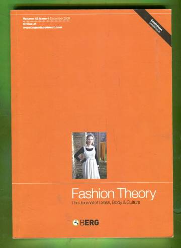 Ecofashion Vol. 12 #4 Dec 08 - Special Issue: Fashion Theory - The Journal of Dress, Body & Culture