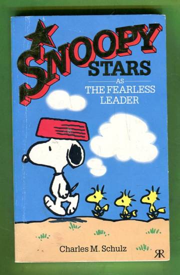 Snoopy Stars Vol. 5: Snoopy Stars as the Fearless Leader