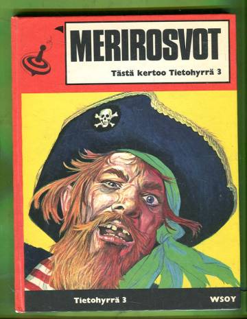 Tietohyrrä 3 - Merirosvot