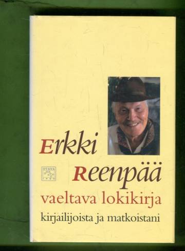 Vaeltava lokikirja - Kirjailijoista ja matkoistani