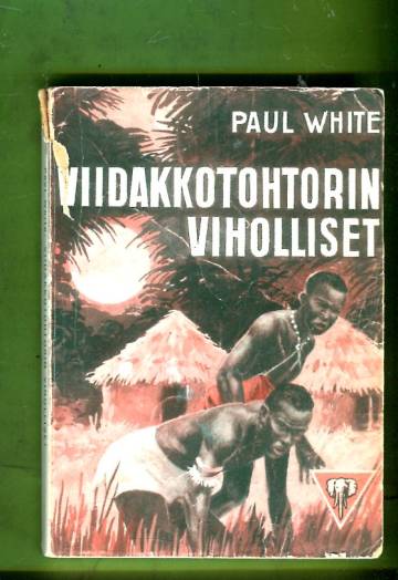 Viidakkotohtorin viholliset