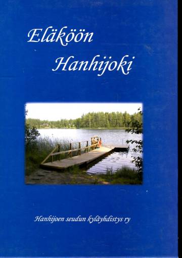 Eläköön Hanhijoki