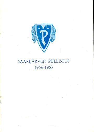 Katsaus Saarijärven Pullistuksen toimintaan - 1956-1965