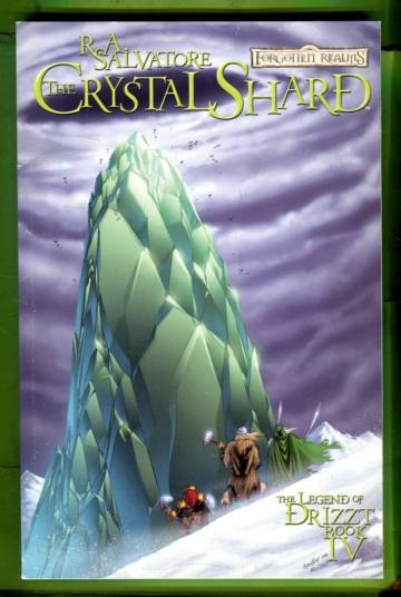 Legend of Drizzt Vol. 4: The Crystal Shard