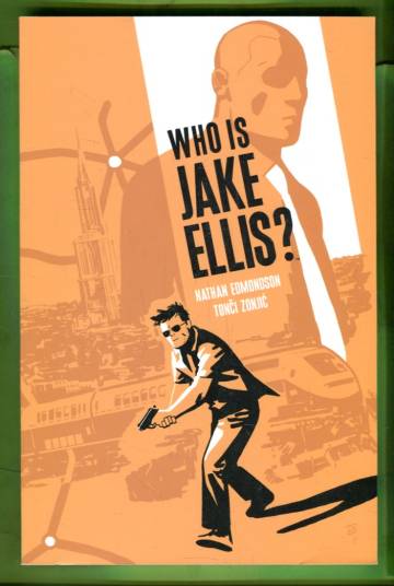 Who Is Jake Ellis? Vol. 1