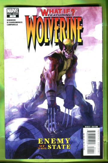 What if? Wolverine Enemy of the State #1 Jan 07 (One-Shot)