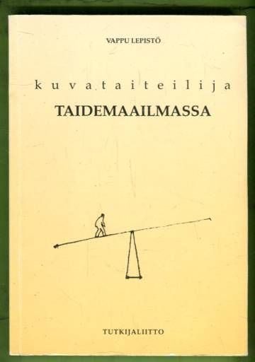 Kuvataiteilija taidemaailmassa