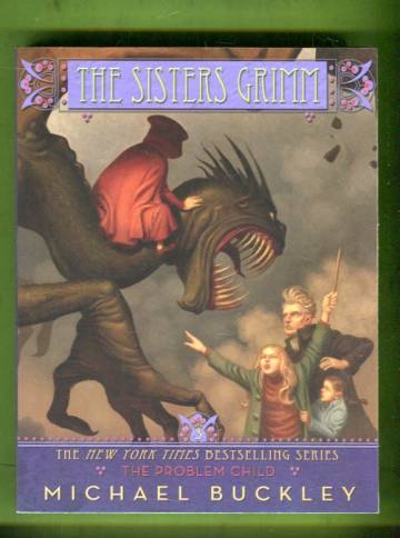 The Sisters Grimm 3 - The Problem Child