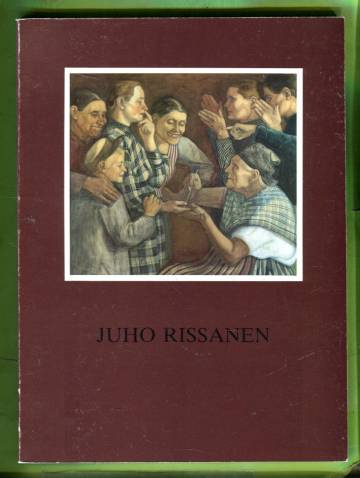 Juho Rissanen 1873-1950 - Näyttely Kuopion taidemuseossa 20.5. - 21.8.1983