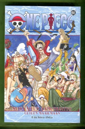 One Piece 61 - Seikkailun aamunkoitto uuteen maailmaan