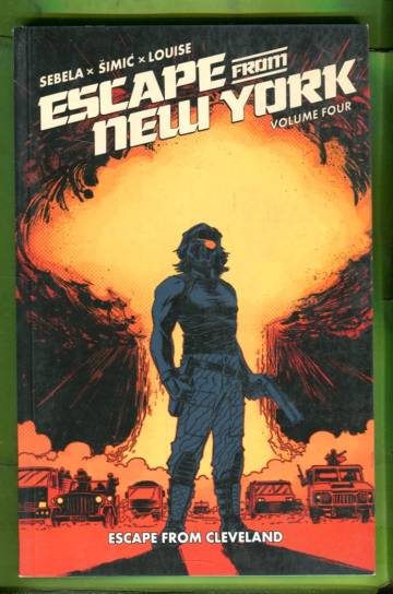 Escape from New York Vol. 4: Escape from Cleveland