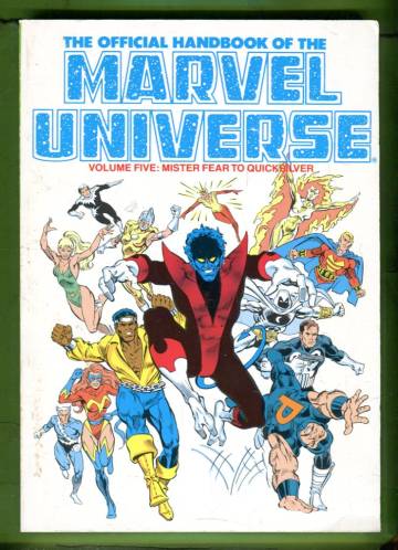 The Official Handbook of the Marvel Universe Vol. 5: Mister Fear to Quicksilver