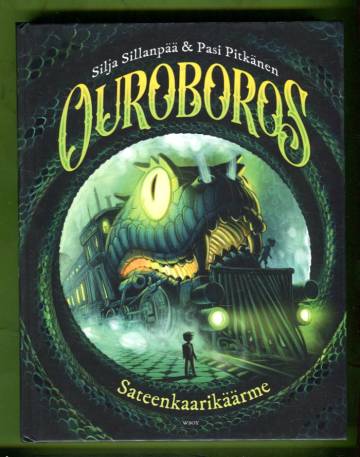 Ouroboros 1 - Sateenkaarikäärme