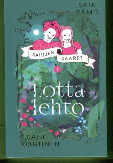 Satujen saaret 1 - Lottalehto