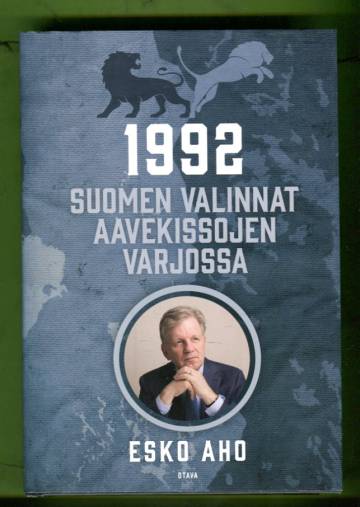 1992 - Suomen valinnat aavekissojen varjossa