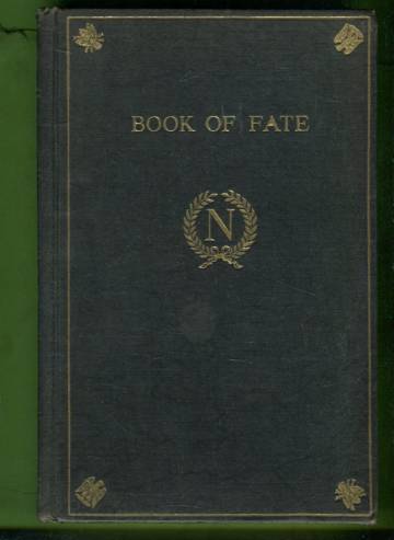 The Book of Fate - Formerly in the Possession and Used by Napoleon