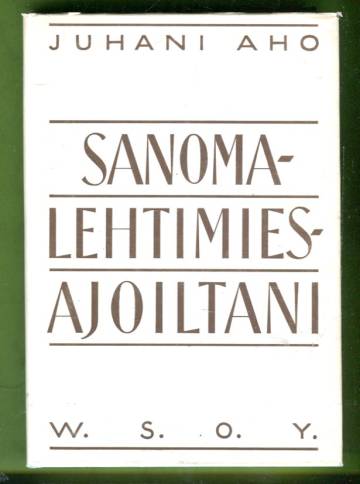 Sanomalehtimiesajoiltani