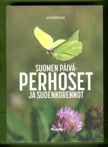 Suomen päiväperhoset ja sudenkorennot