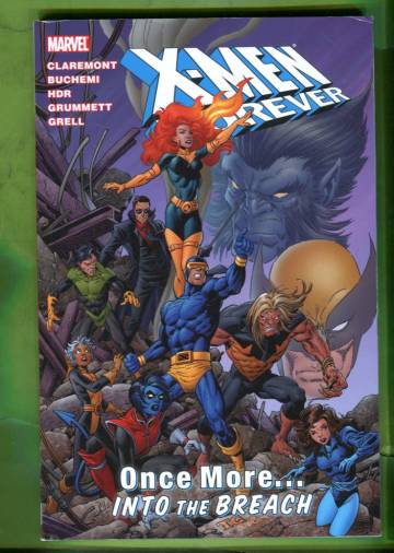 X-Men Forever Vol. 5: Once more...into the Breach