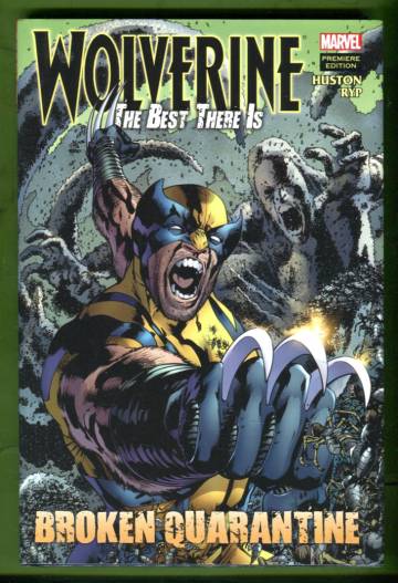 Wolverine: The Best There Is - Broken Quarantine