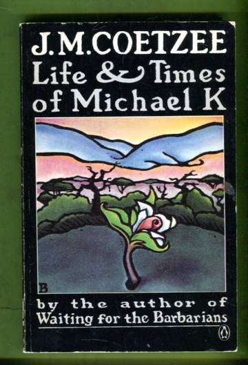 Life & Times of Michael K