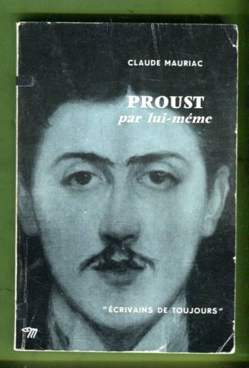 Proust par lui-même