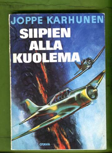 Siipien alla kuolema - Ehrnroothin laivueen vaiheita jatkosodassa