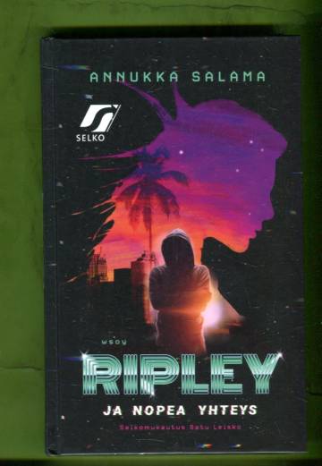 Ripley - Nopea yhteys (Selkokielinen)