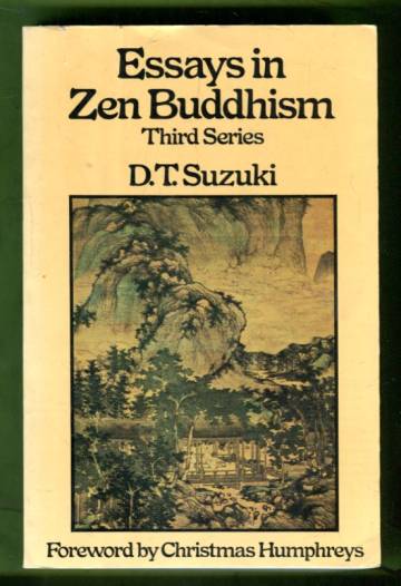 Essays in Zen Buddhism - Third Series