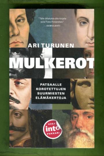 Mulkerot - Patsaalle korotettujen suurmiesten elämäkertoja