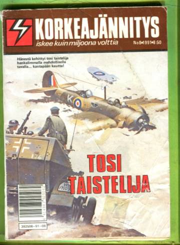 Korkeajännitys 8/91 - Tosi taistelija