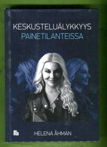 Keskusteluälykkyys painetilanteissa