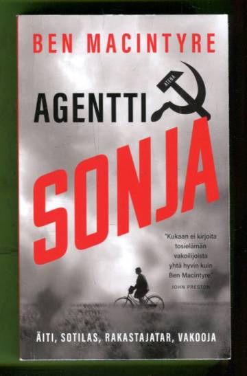 Agentti Sonja - Äiti, sotilas, rakastajatar, vakooja