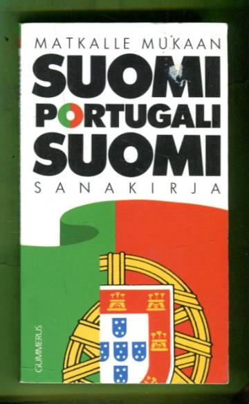 Matkalle mukaan - Suomi-portugali-suomi-sanakirja