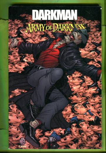 Darkman vs. The Army of Darkness Vol. 1