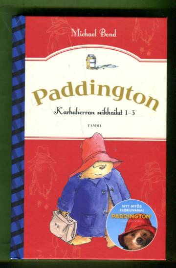 Paddington - Karhuherran seikkailut 1-3