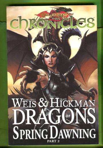 Dragonlance Chronicles Book 4: Dragons of Spring Dawning Vol. 2