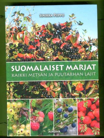 Suomalaiset marjat - Kaikki metsän ja puutarhan lajit