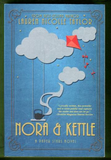 Nora & Kettle - A Paper Stars Novel